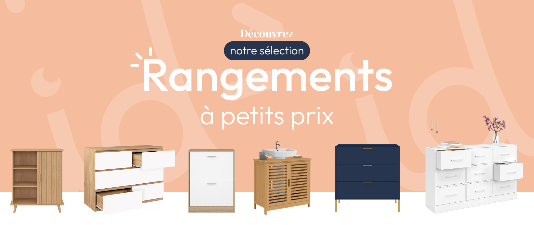 Rangements à petits prix