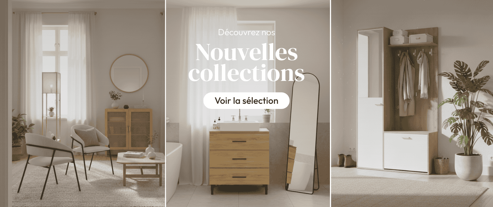 Nouvelles collections mobilier intérieur